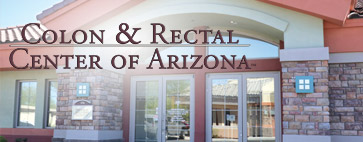 Colon and Rectal Center of Arizona - Colon and Rectal Surgeons